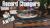 Automatic Record Changers We Used To Like Them