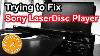 Sony Laserdisc Player Trying To Fix Mdp 650d Repair
